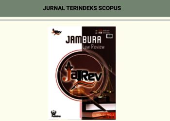 Perjalanan Jurnal Jambura Law Review Universitas Negeri Gorontalo Hingga Terindeks Scopus Internasional